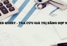 POWER QUERY – TRA CỨU GIÁ TRỊ BẰNG HỢP NHẤT POWER QUERY – TRA CỨU GIÁ TRỊ BẰNG HỢP NHẤT